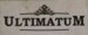 ULTIMATUM